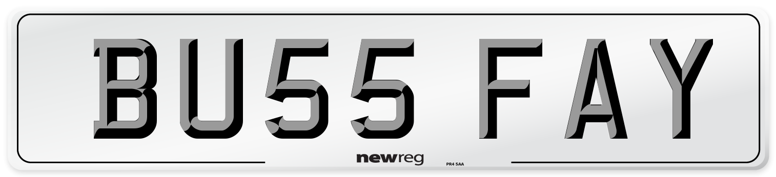 BU55 FAY Number Plate from New Reg